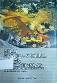 Nilai Keadilan Sosial dalam Pertambangan