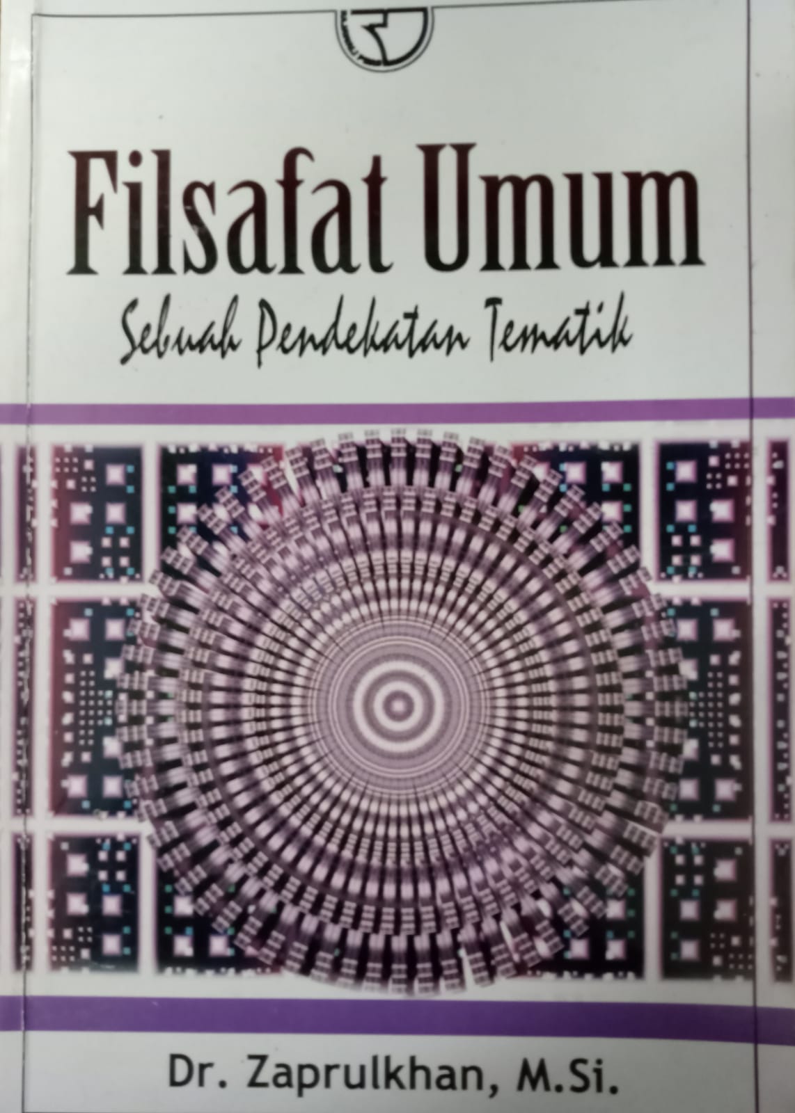 Filsafat Umum: Sebuah Pendekatan Tematik