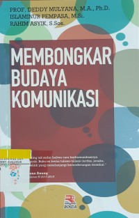 Membongkar Budaya Komunikasi