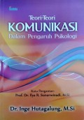 Teori-teori Komunikasi Dalam Pengaruh Psikologi