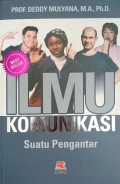 Ilmu Komunikasi : Suatu Pengantar