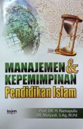 Manajemen &  Kepemimpinan Pendidikan Islam