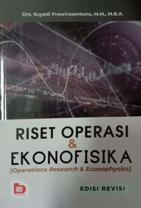 Riset Operasi & Ekonofiisika : Operations  Research & Econophysics
