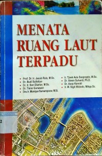 Menata Ruang Laut Terpadu