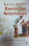 Dasar-dasar Komunikasi Antarbudaya