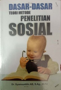 Dasar-Dasar Teori Metode Penelitian Sosial