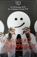 Komunikasi Antarpribadi: perilaku insani dalam organisasi pendidikan
