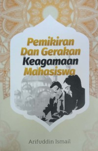 Image of Pemikiran dan Gerakan Keagamaan Mahasiswa